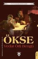 Ökse - Örfi Bengü, Vedat