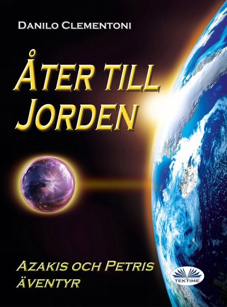 Åter Till Jorden (eBook, ePUB) Åter Till Jorden (eBook, ePUB)