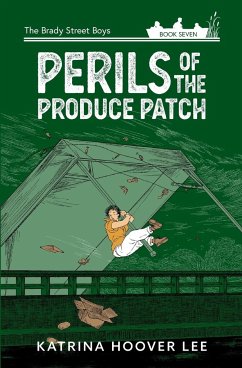 Perils of the Produce Patch - Hoover Lee, Katrina