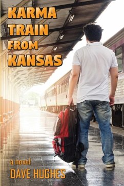 Karma Train from Kansas - Hughes, Dave