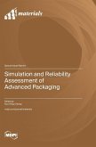 Simulation and Reliability Assessment of Advanced Packaging