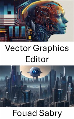 Vector Graphics Editor (eBook, ePUB) - Sabry, Fouad