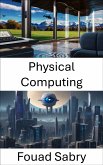 Physical Computing (eBook, ePUB)