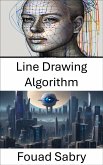 Line Drawing Algorithm (eBook, ePUB)