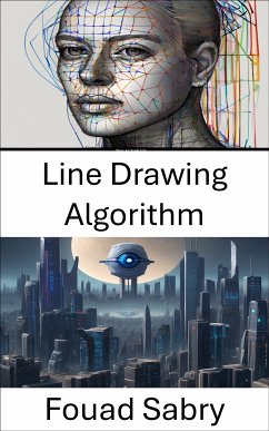 Line Drawing Algorithm (eBook, ePUB) - Sabry, Fouad