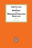 1783 Tax List of Somerset and Worcester Counties, Maryland