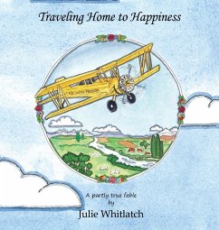 Traveling Home to Happiness - Whitlatch, Julie