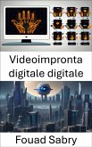 Videoimpronta digitale digitale (eBook, ePUB)