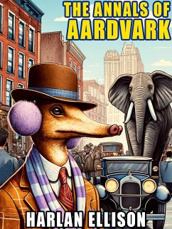 The Annals of Aardvark (eBook, ePUB)