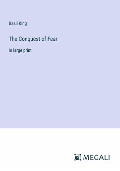 The Conquest of Fear - King, Basil