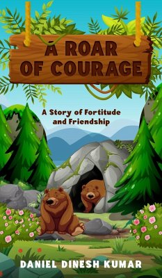 A Roar of Courage - Kumar, Daniel Dinesh