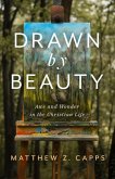 Drawn by Beauty Drawn by Beauty