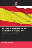 História económica do capitalismo espanhol