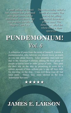 Pundemonium! Vol. 6 - Larson, James E