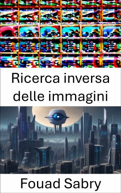 Ricerca inversa delle immagini (eBook, ePUB) - Sabry, Fouad