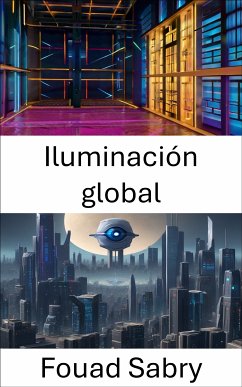 Iluminación global (eBook, ePUB) - Sabry, Fouad