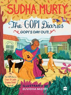 Gopi's Day Out! (eBook, ePUB) - Murty, Sudha; Mistry, Suvidha