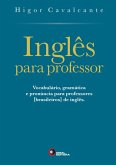 Inglês para professor (eBook, ePUB) Inglês para professor (eBook, ePUB)