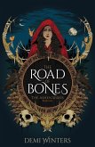 The Road of Bones (eBook, ePUB)