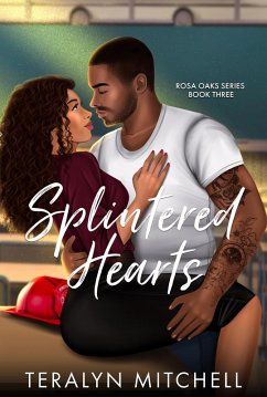 Cover Splintered Hearts (Rosa Oaks, #3) (eBook, ePUB)