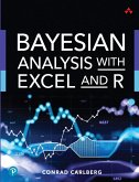 Bayesian Analysis with Excel and R (eBook, PDF) Bayesian Analysis with Excel and R (eBook, PDF)