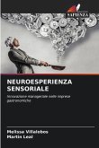 NEUROESPERIENZA SENSORIALE