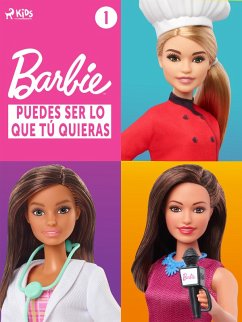 Cover Barbie - Puedes ser lo que tú quieras 1 (eBook, ePUB)
