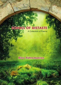 Echoes of Distaste: A Collection of Poems (eBook, ePUB) - Subramanian, Binu