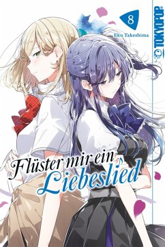 Flüster mir ein Liebeslied, Band 08 (eBook, ePUB) - Takeshima, Eku