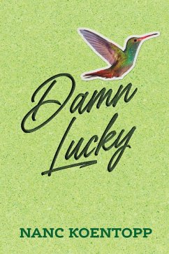 Cover Damn Lucky (eBook, ePUB)