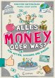 Alles Money, oder was? - Von Aktien,... - Bild 1