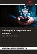 Setting up a corporate VPN network - Bild 1