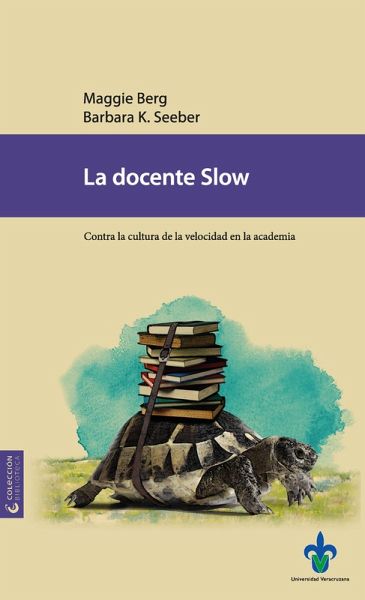 La docente Slow (eBook, ePUB)