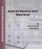 AutoCAD Electrical 2025 Black Book (eBook, ePUB)