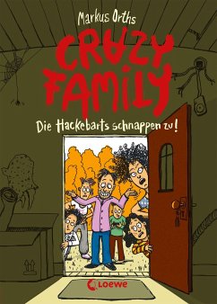 Crazy Family (Band 2) - Die Hackebarts schnappen zu! (eBook, ePUB) - Orths, Markus