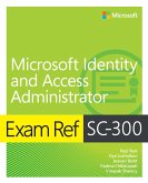 Exam Ref SC-300 Microsoft Identity and Access Administrator (eBook, PDF)