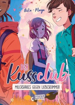 Der Kuss Club (Band 2) - Milchshakes gegen Liebeskummer (eBook, PDF) - Beka