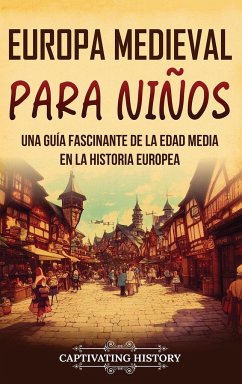 Europa medieval para niños - History, Captivating