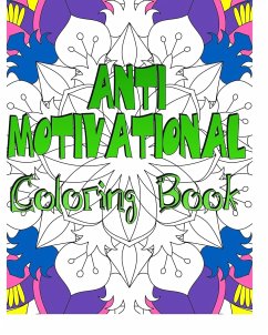 Anti Motivational Coloring Book - Bruyere, Tamara