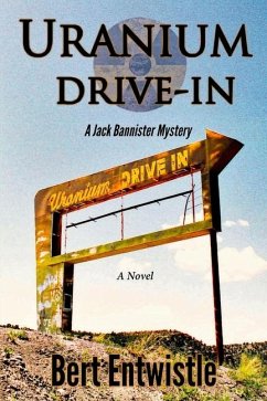 Uranium Drive-In - Entwistle, Bert