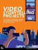 Video Storytelling Projects (eBook, PDF)