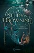 A Study in Drowning (A Study in... - Bild 1