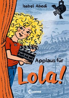 Applaus für Lola! / Lola Bd.4 (eBook, ePUB) - Abedi, Isabel