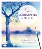 Traumlandschaften in Aquarell malen (Mängelexemplar)
