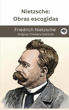 Nietzsche - Original Thinkers Institute
