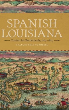 Spanish Louisiana - Turnbell, Frances Kolb