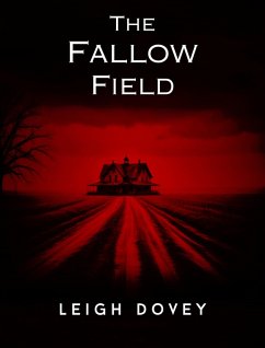 The Fallow Field (eBook, ePUB) - Dovey, Leigh