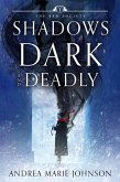 Shadows Dark and Deadly (Red Society Series, #1) (eBook, ePUB)