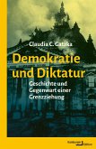 Demokratie und Diktatur (eBook, ePUB)