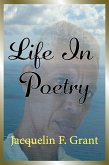 Life In Poetry (eBook, ePUB) Life In Poetry (eBook, ePUB)